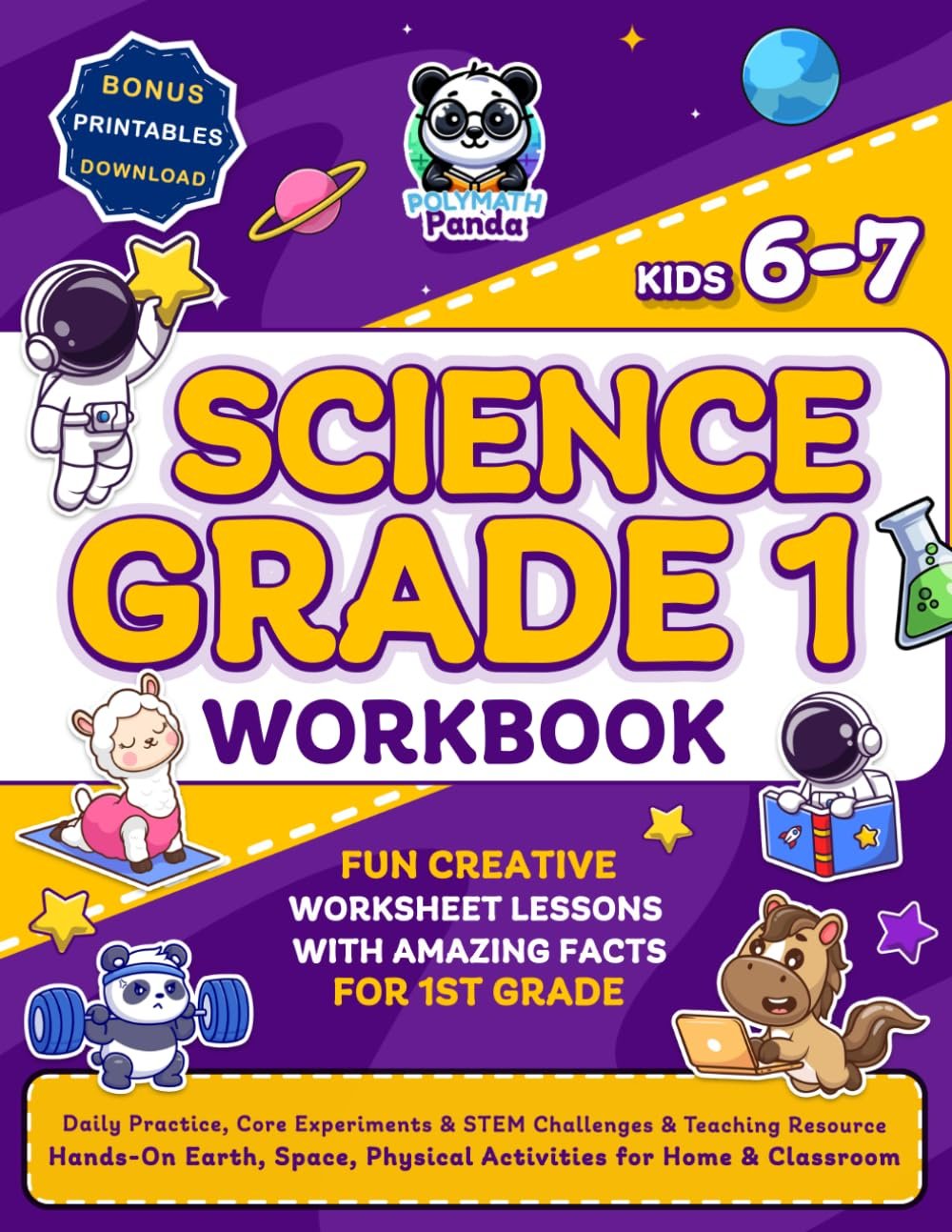 Science Grade 1 Workbook for Kids Ages 6-7: Daily Practice, Core Experiments & STEM Challenges & Teaching Resource | Hands-On Earth, Space, Physical … Facts for 1st Grade (Science Books for Kids)