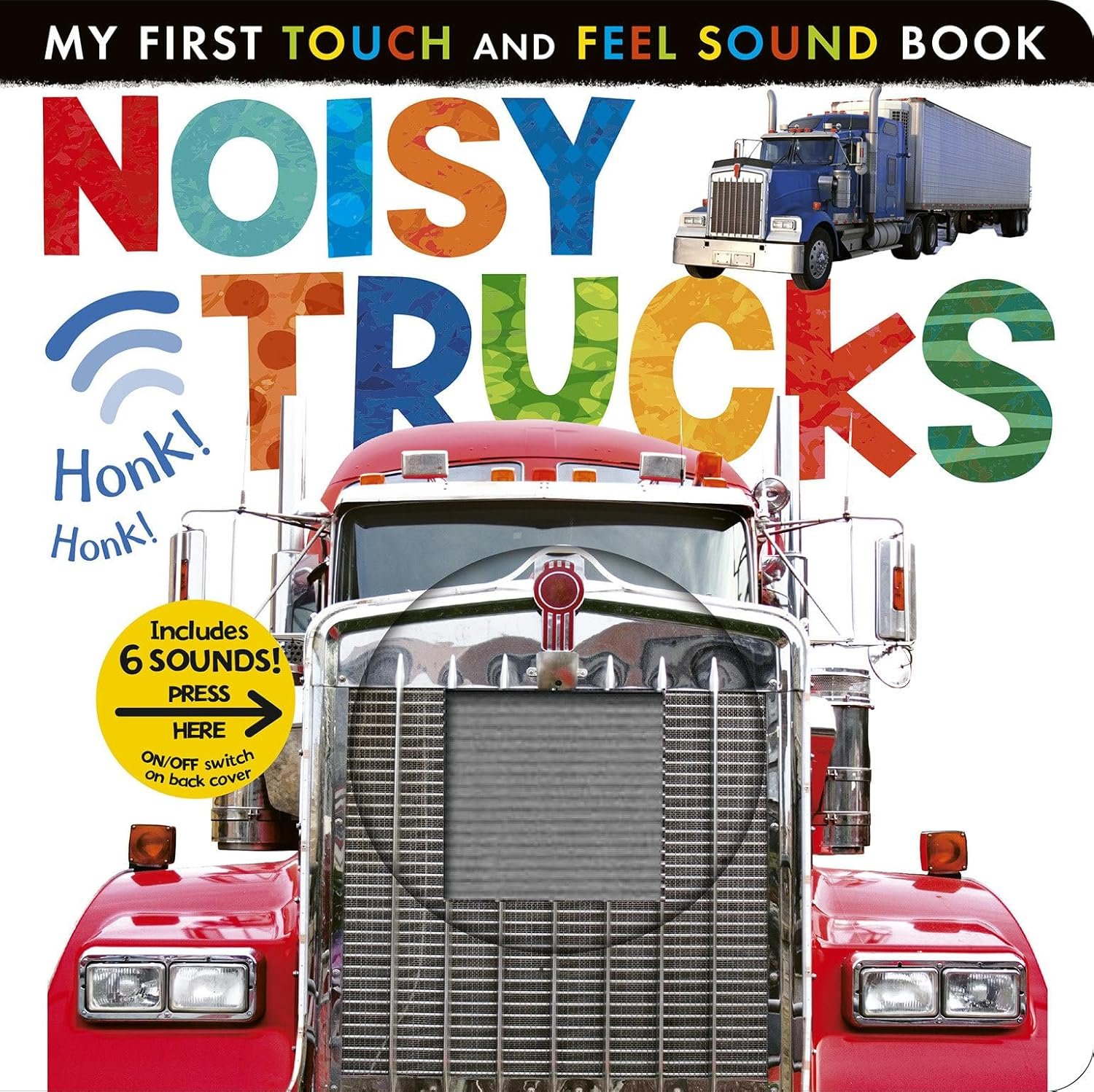 Noisy Trucks: Includes 6 Sounds and an On/Off Switch on the Back Cover! (My First)