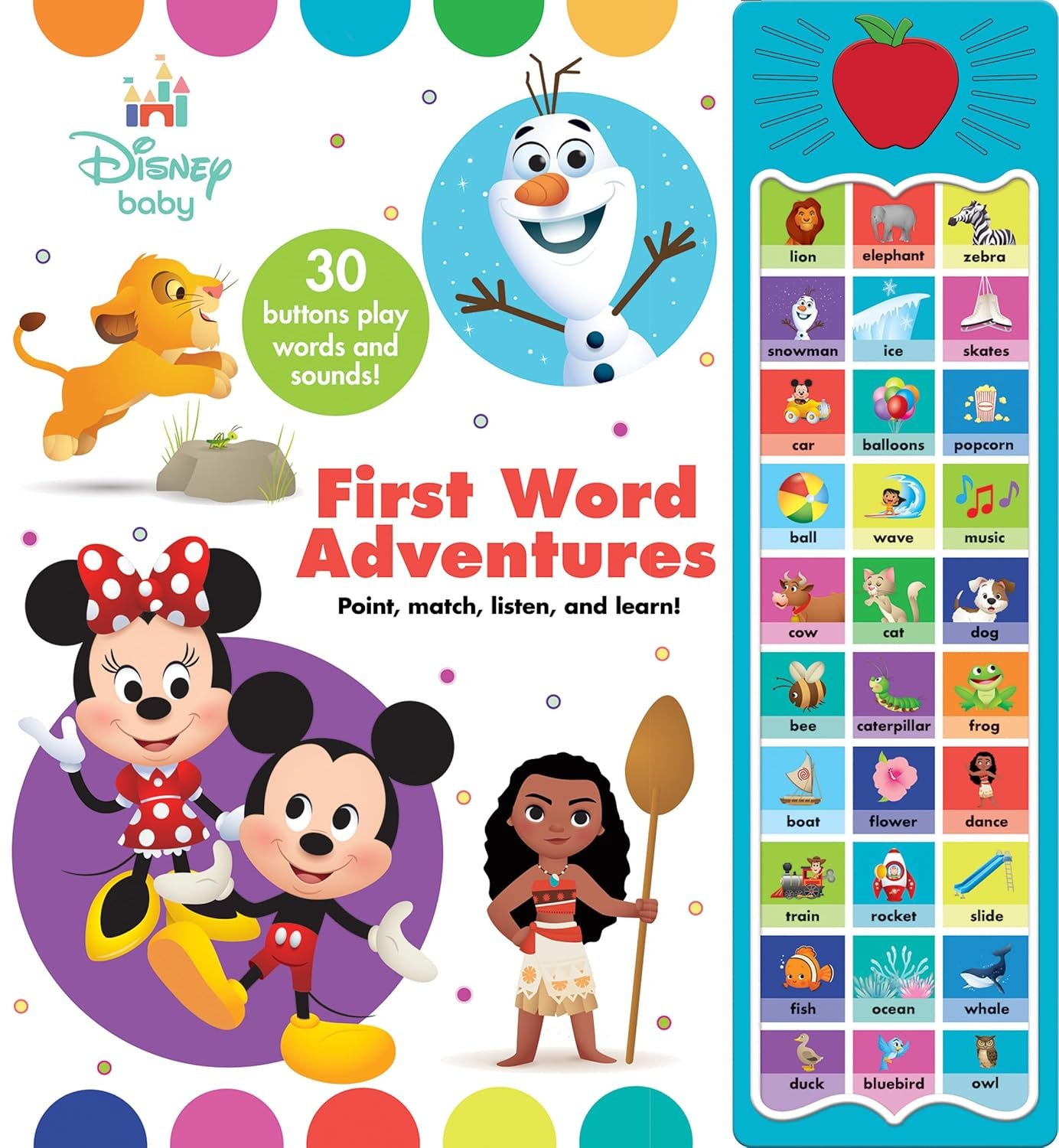 Disney Baby Mickey Mouse, Minnie, Frozen, Moana, and More! – First Word Adventures: Point, Match, Listen, and Learn! 30-Button Sound Book – Great for First Words – PI Kids