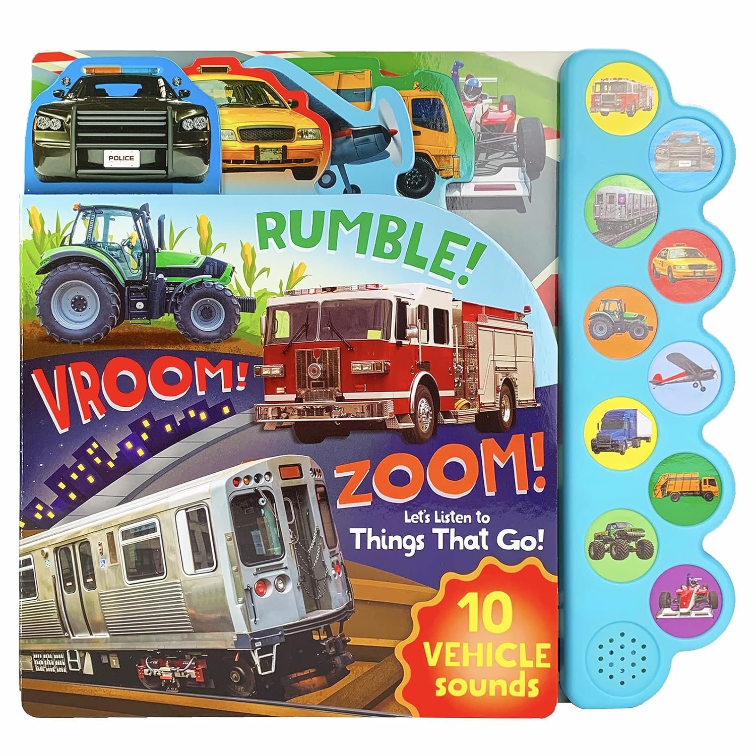 Rumble! Vroom! Zoom! Let’s Listen to Things That Go!