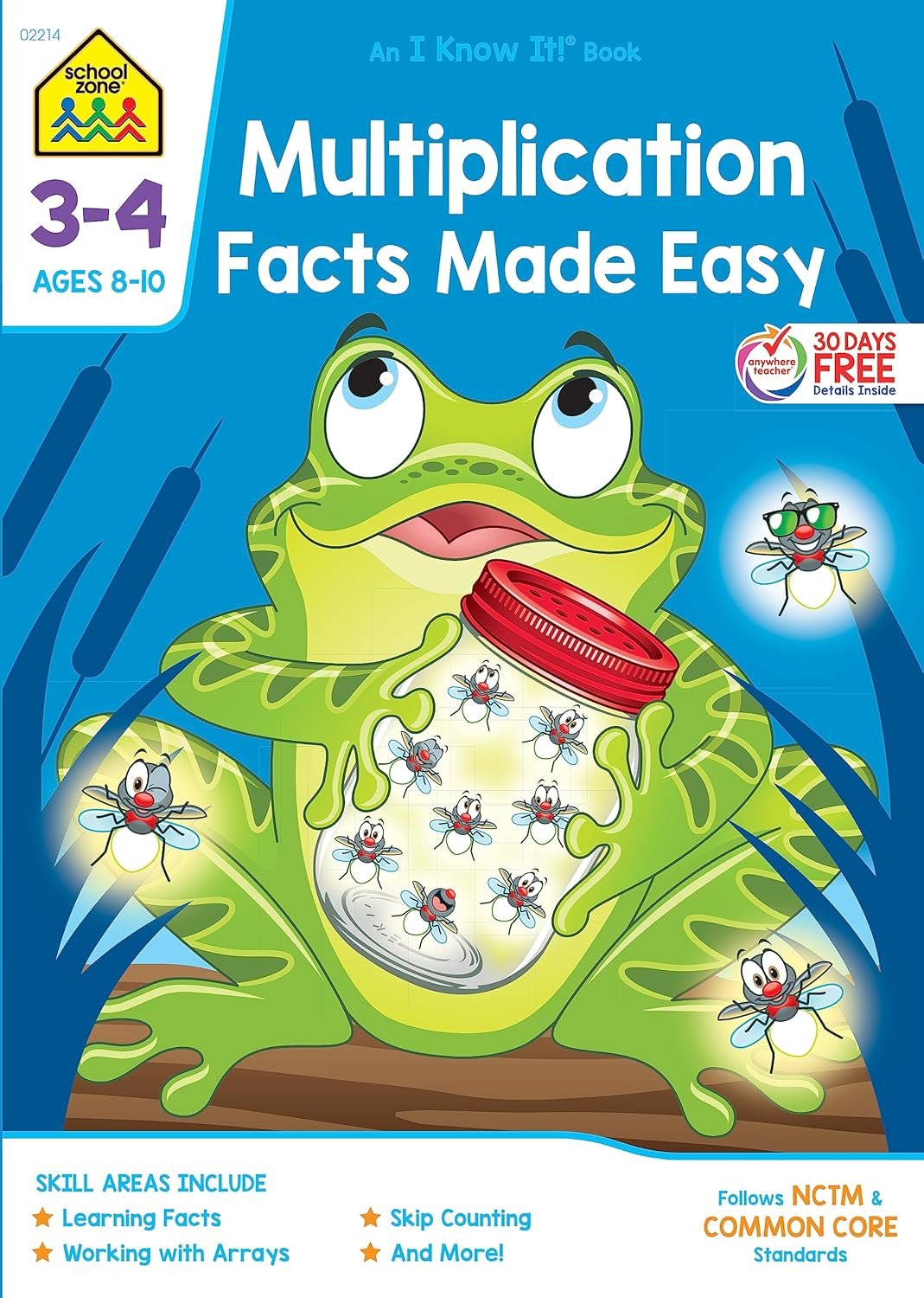 School Zone Multiplication Facts Made Easy Workbook: 64 Pages, 3rd Grade, 4th Grade, Math, Skip Counting, Arrays, Word Problems, Ages 8 to 10 (I Know It! Book Series)