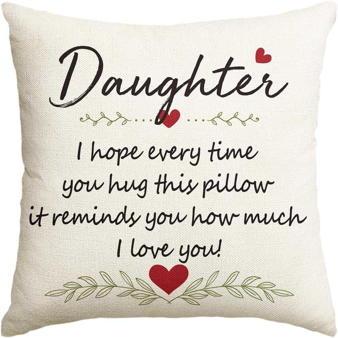 AVOIN colorlife to My Daughter Hug Throw Pillow Cover, 18 x 18 Inch Christmas Daughter Gift Lady Girls Birthday Cushion Case I Love You So Much from Mum Dad